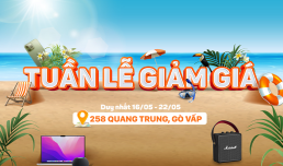 [HCM] Tuần lễ giảm giá tháng 5: Giảm 300K/SP
